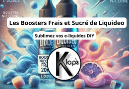 Les Boosters Frais et Sucré de Liquideo : Sublimez vos e-liquides